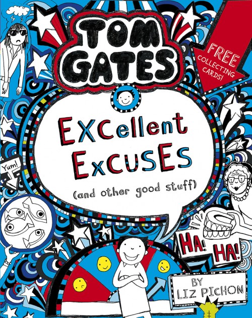 Tom Gates Book Cover 'Excellent Excuses' with blue background and hand drawn cartoons