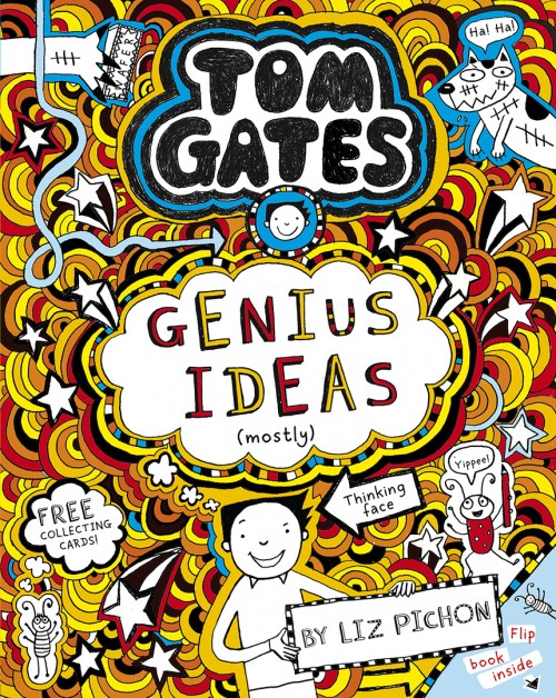 Tom Gates fourth book. Genius Ideas