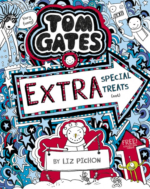 Tom Gates series Book 6. 'Extra Special Treats' book cover in blue with cartoon drawings