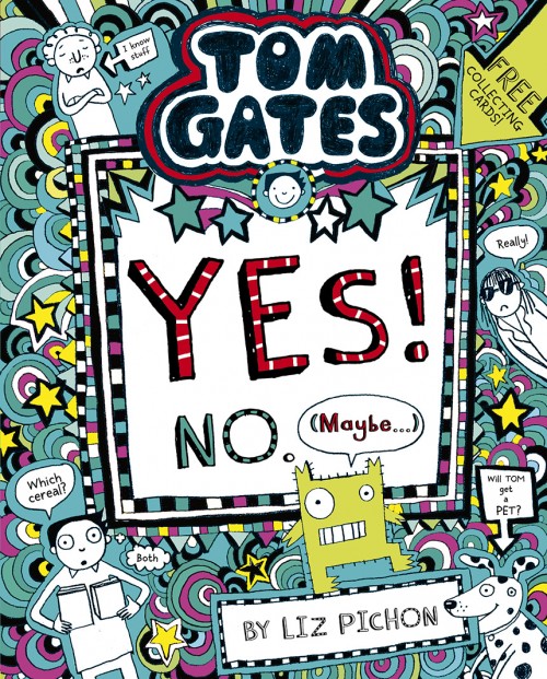 Tom Gates series. Book 8. 'Yes , No Maybe' book cover