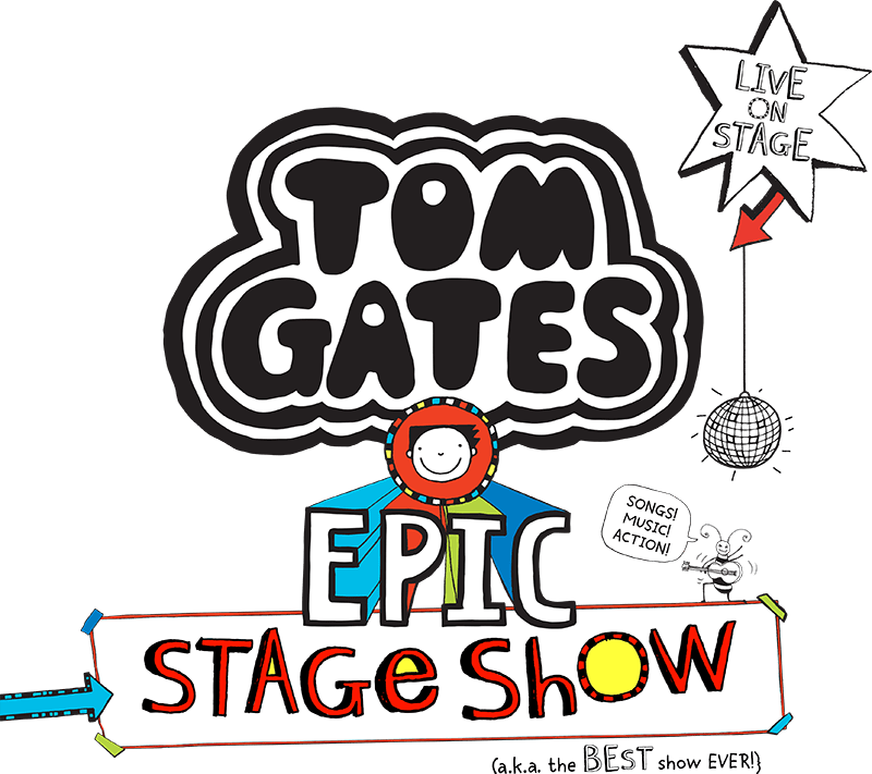 Tom Gates Live Epic Stage Show